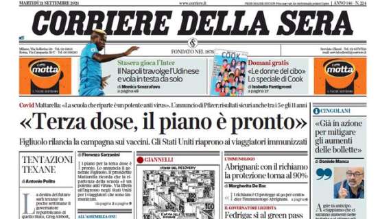 Corriere della Sera - "Terza dose, il piano è pronto"