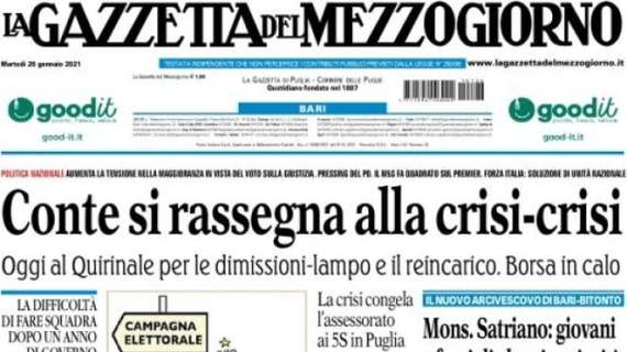 La Gazzetta del Mezzogiorno - Conte si rassegna alla crisi-crisi