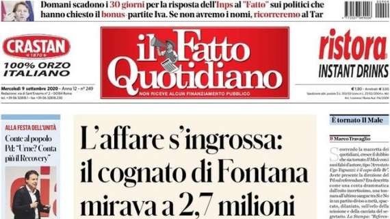 Il Fatto Quotidiano - L'affare s'ingrossa: il cognato di Fontana mirava a 2,7 milioni