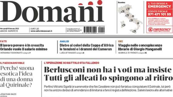 Domani - Berlusconi non ha i voti ma insiste. Tutti gli alleati lo spingono al ritiro