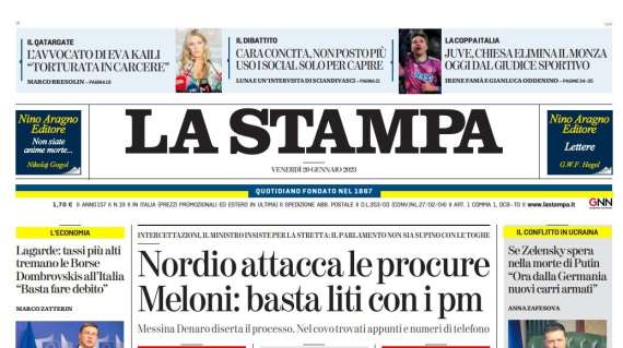 La Stampa - "Nordio attacca le procure Meloni: basta liti con i pm"