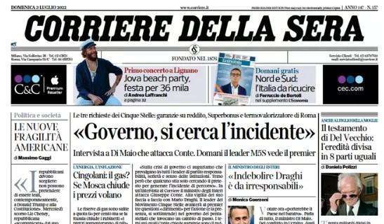 Corriere della Sera - "Governo, si cerca l'incidente"