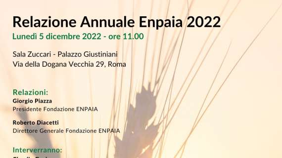 Domani presso la Sala Zuccari del Senato presentazione Relazione Annuale Enpaia 2022