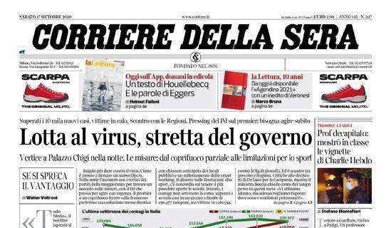 IL Corriere della Sera: "Lotta al virus, stretta del governo"