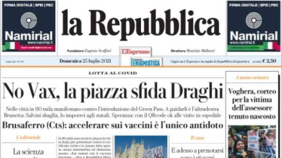 La Repubblica - No vax, la piazza sfida Draghi