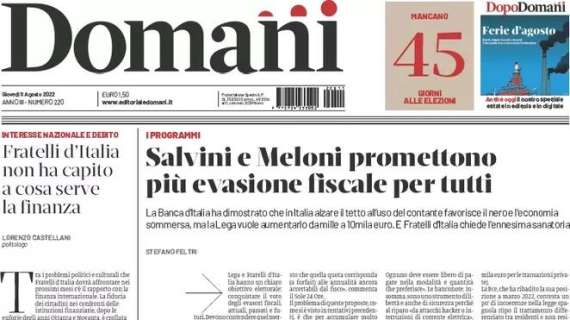 Domani - Salvini e Meloni promettono più evasione fiscale per tutti