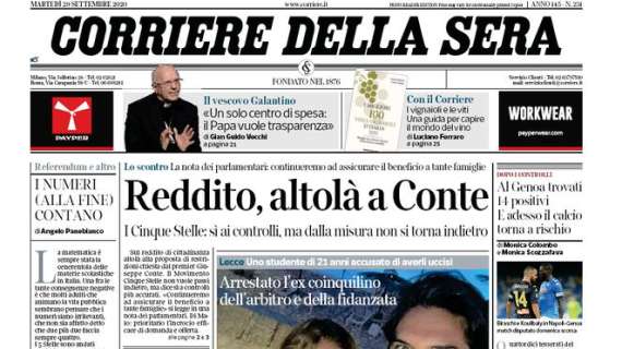 Corriere della Sera - Reddito, altolà a Conte 