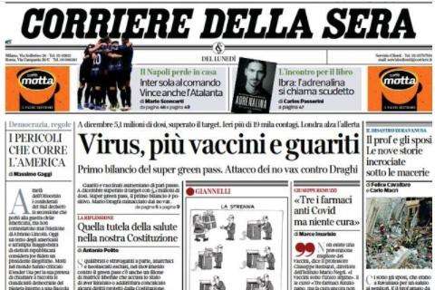 Corriere della Sera - Virus, più vaccini e guariti 