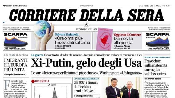 Corriere della Sera - "Xi-Putin, gelo degliUsa" 