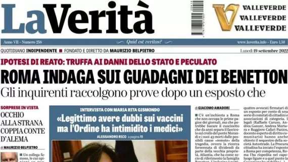 La Verità - Roma indaga sui guadagni di Benetton