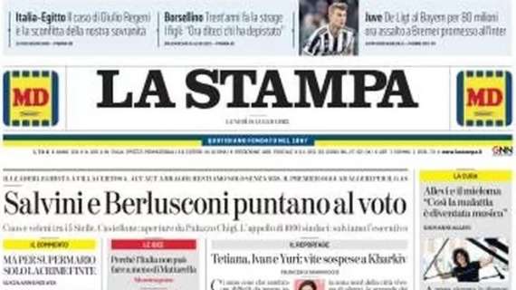 La Stampa - Salvini e Berlusconi puntano al voto