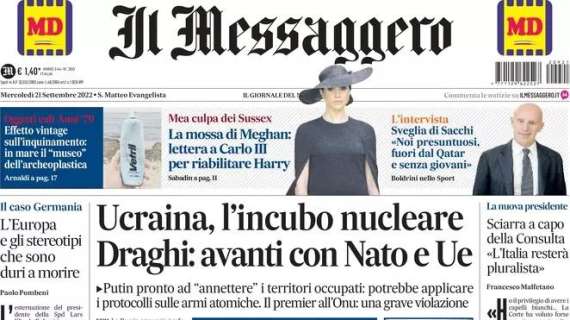 Il Messaggero - Ucraina, l’incubo nucleare Draghi: avanti con Nato e Ue