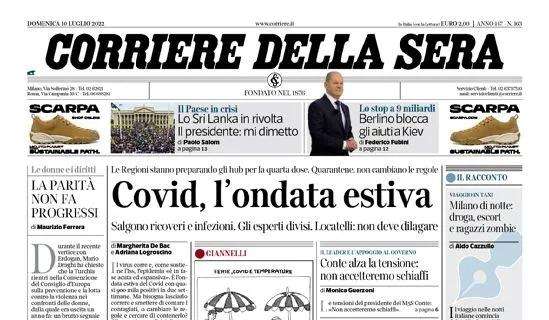 Corriere della Sera - Covid, l'ondata estiva