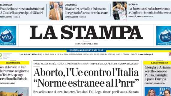 La Stampa - Aborto, l'Ue contro l'Italia: "Norme estranee al Pnrr"
