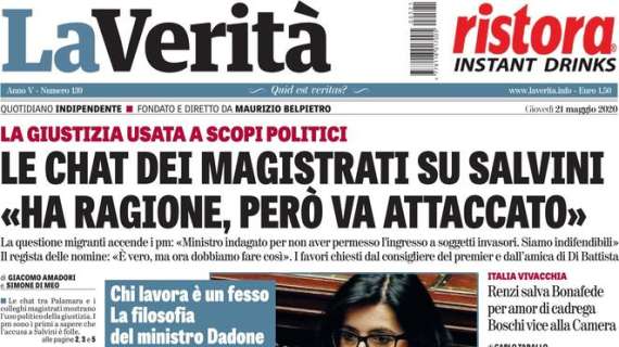 La Verità - Le chat dei magistrati su Salvini: "Ha ragione, però va attaccato"