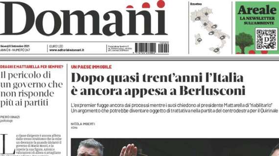 Domani - Dopo quasi trent'anni l'Italia è ancora appesa a Berlusconi 