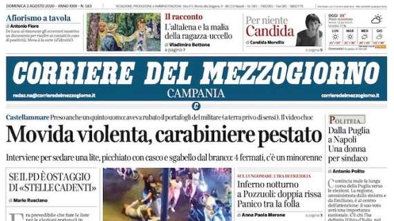 Corriere Mezzogiorno ed. Campania - Movida violenta, carabiniere pestato