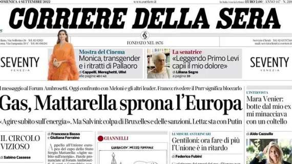 Corriere della Sera - Gas, Mattarella sprona l’Europa
