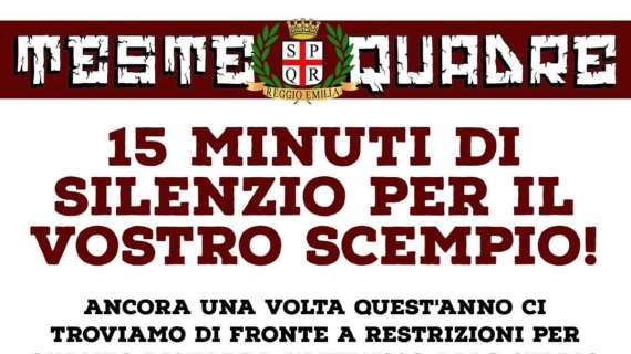 Reggiana - Sampdoria, Teste Quadre: "15' di silenzio per il vostro scempio!"