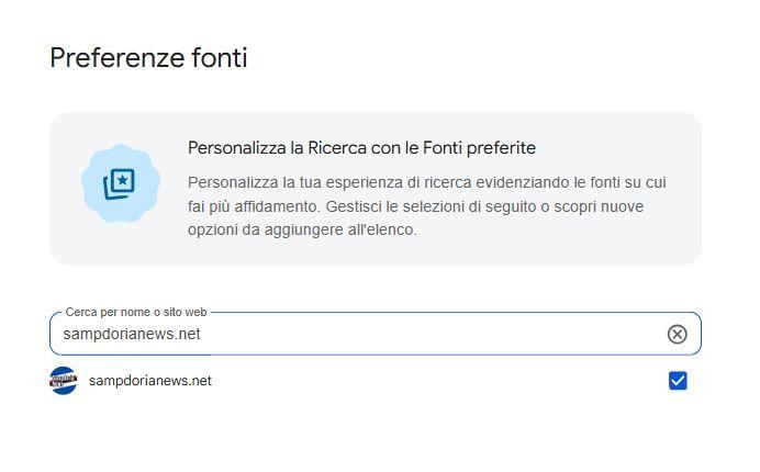 Google "Fonti preferite", aggiungi subito SampdoriaNews e personalizza le tue notizie