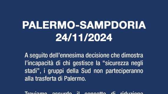 Palermo - Sampdoria, comunicato gruppi della Sud: "Basta restrizioni"