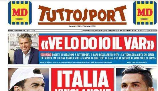Tuttosport in prima pagina: "Italia vinci anche per loro"