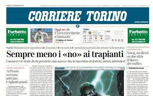 Corriere Torino: "Toro col tridente a Sassuolo. Occhio alle trappole"