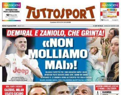 Tuttosport prima pagina oggi: "Non molliamo mai!"