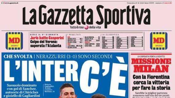 La Gazzetta dello Sport in apertura: "L'Inter c'è, la Juve no"