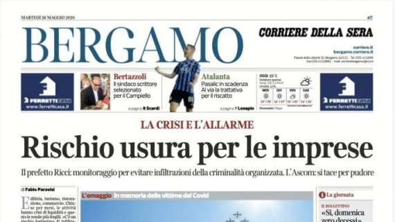 Corriere di Bergamo: "L’ipotesi di ripartire con il recupero Atalanta-Sassuolo"
