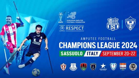 Finale Champions League di calcio amputati 2024 a Sassuolo: i dettagli