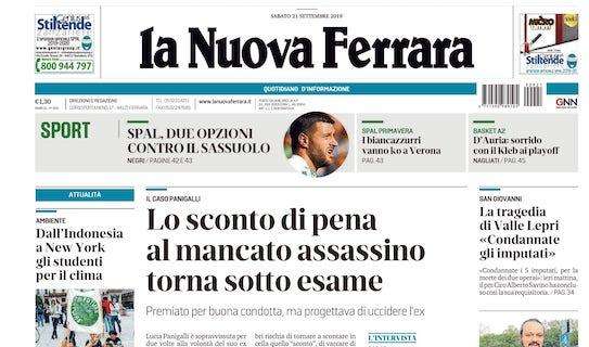 La Nuova Ferrara: "SPAL, due opzioni contro il Sassuolo"