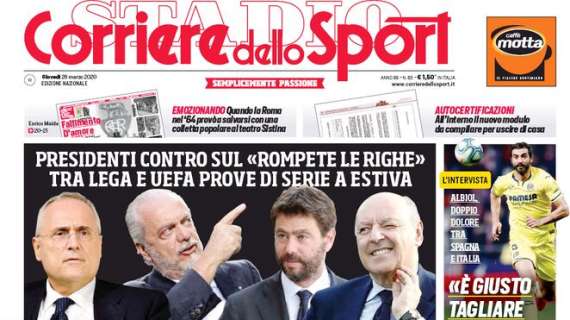 L'apertura del Corriere dello Sport: "Scontro sulle fughe"
