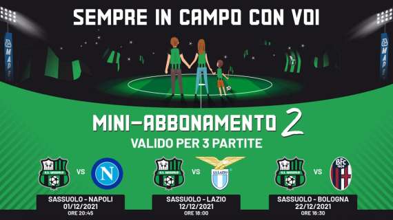 Mini-abbonamento Sassuolo per Napoli, Lazio e Bologna: i prezzi d'acquisto