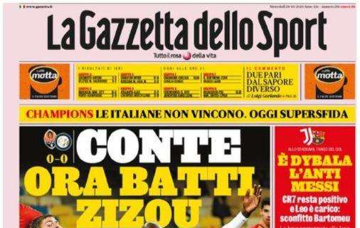 La Gazzetta dello Sport in apertura sull'Inter: "Conte ora batti Zizou"