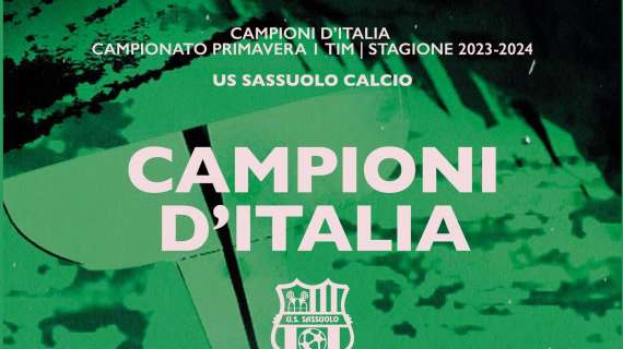 Sassuolo Primavera campione d'Italia: le reazioni sui quotidiani sportivi