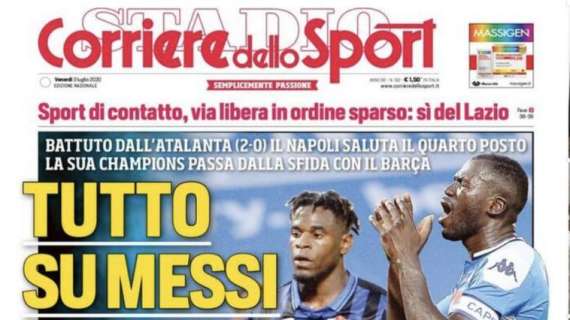 Corriere dello Sport in apertura: "Napoli, tutto su Messi"