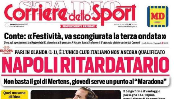 L'apertura del Corriere dello Sport: "Napoli ritardatario"