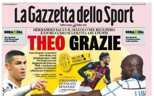 La Gazzetta dello Sport in apertura: "Theo grazie, arrivano i mostri"