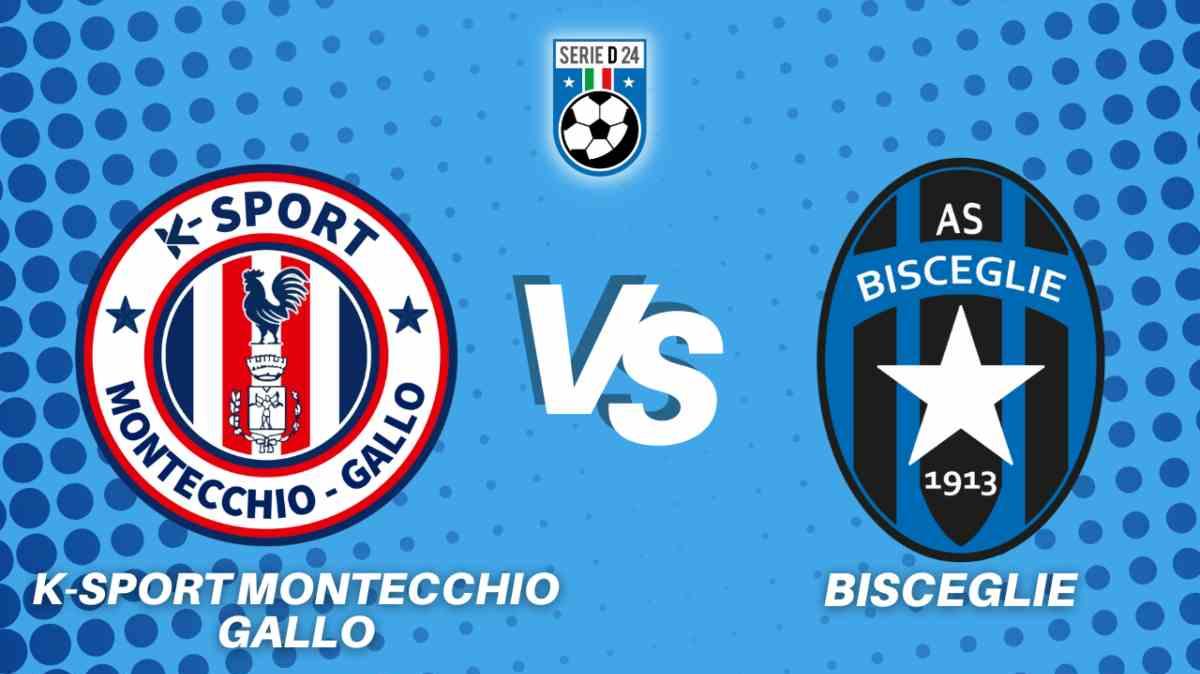 K Sport Montecchio Gallo - Bisceglie 0-0, la diretta della partita