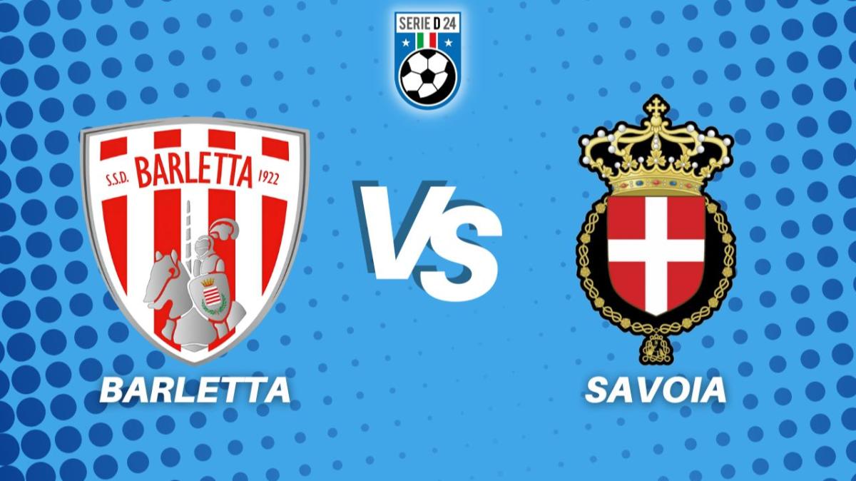 Barletta-Savoia, la diretta della partita