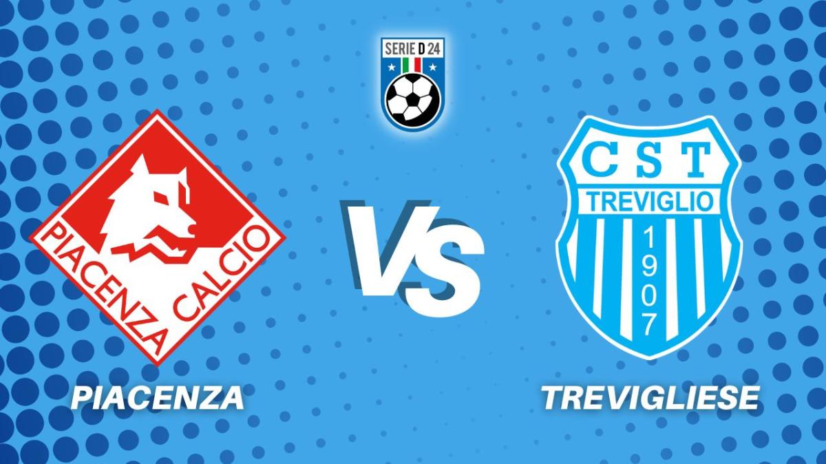 Piacenza-Trevigliese, la diretta della partita