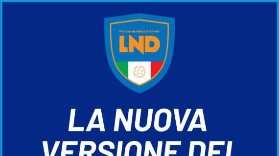 LND le nuove direttive sulla stagione in corso 2021/22
