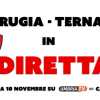 Perugia-Ternana in diretta e in chiaro su UmbriaTv con le voci di Taccucci e Laureti