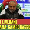 Ternana-Campobasso, la conferenza stampa di Fabio Liverani | VIDEO