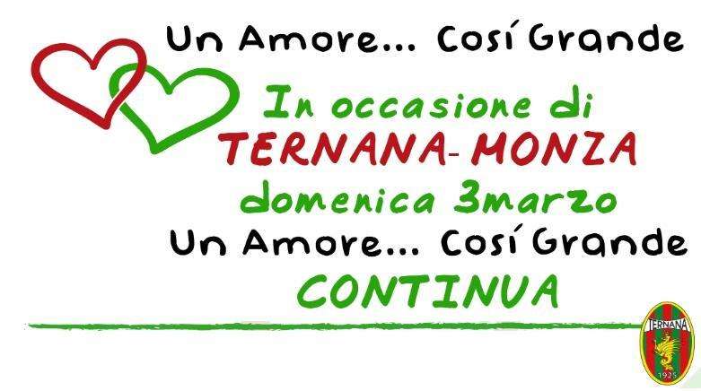 Ternana-Monza - Un Amore così grande: continua la promozione rossoverde