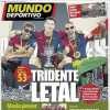 Mundo Deportivo: "Tridente letal"