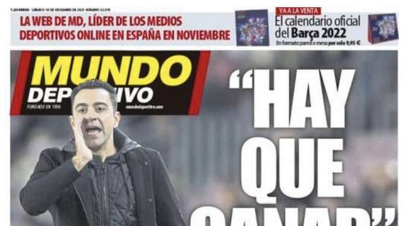 Mundo Deportivo, Xavi: "Hay que ganar"
