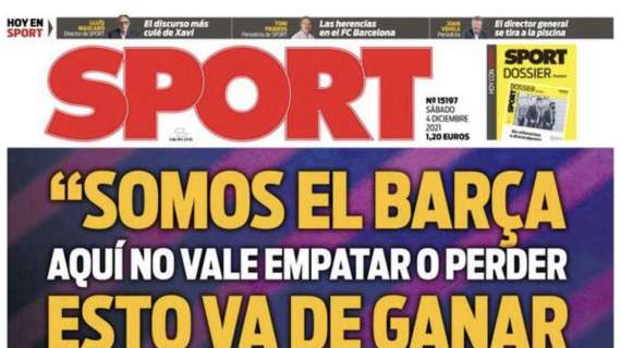Sport, Xavi: "Somos el Barça, esto va de ganar"