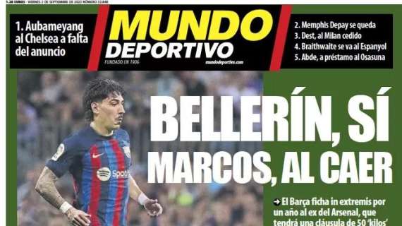 Mundo Deportivo: "Bellerín sí, Marcos al caer"